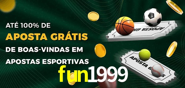 fun1999 Ate 100% de Aposta Gratis
